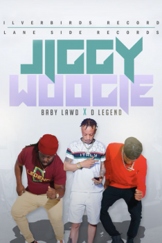 Official Audio for "Jiggy Woogie" By Baby Lawd and DLegends